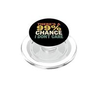 Hay un 99% de probabilidad de Que no me Importa Retro Divertido Dicho Novedad PopSockets PopGrip para MagSafe