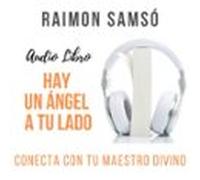 Hay Un Ángel A Tu Lado (audiolibro)