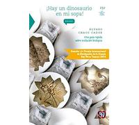 hay Un Dinosaurio En Mi Sopa! (Ciencia Para Todos)