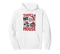 Hay un Ho in This House Funny Santa's Favorite Sudadera con Capucha