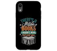 Hay un millón de Libros Que no he leído Carcasa para iPhone XR