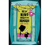 Hay un niño fuera de mi armario (SIN COLECCION)