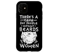 Hay un Nombre para la Gente sin Barba, Las Mujeres se Carcasa para iPhone 11