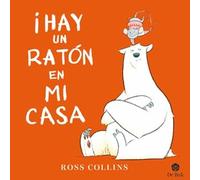 ¡Hay un ratón en mi casa!