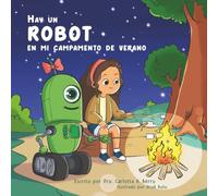 Hay un Robot en mi Campamento de Verano