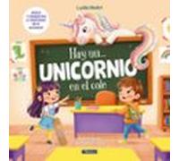 Hay un... unicornio en el cole