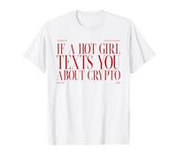 Hay un Viejo Dicho sobre Las criptomonedas (Cita Divertida) Camiseta