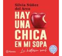 Hay Una Chica En Mi Sopa (audiolibro)