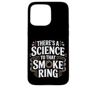 Hay una ciencia en ese anillo de humo Fumar carne Carcasa para iPhone 15 Pro Max