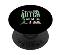 Hay una pequeña bruja en todos nosotros PopSockets PopGrip Adhesivo