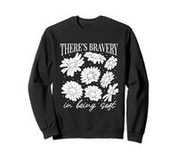 Hay Valentía En Ser Suave Flores Margaritas Primavera Amor Sudadera