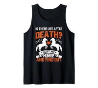 ¿Hay Vida después de la Muerte? Hurt mi Caballo y averiguar Camiseta sin Mangas