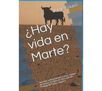 ¿Hay vida en Marte?: Acordes y desacuerdos y otros cantos de sirena. Un libro de rock and roll