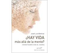 ¿Hay vida más allá de la mente? Conectando con el ahora: 248 (Serendipity)