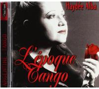 Haydee Alba - Argentina: Canzoni Per Il Tango
