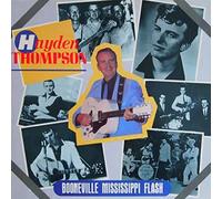 Hayden Thompson - Booneville Mississippi Flash / The Time Is Now