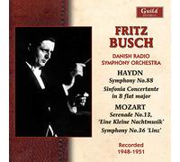 Haydn and Wolfgang Amadeus Mozart: Fritz Busch conducts Haydn
