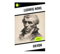Haydn: Die Biografie
