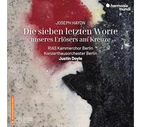 Haydn – Die Sieben Letzten Worte – Harmonia Mundi
