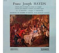 Haydn, Franz Joseph - B. Afanasiev*, T. Dokchitser*, Orchestre De Chambre De Moscou*, Rudolph Barchaï* - Concerto Pour Cor Français Et Orchestre En Ré Majeur / Concerto Pour Trompette Et Orchestre En Mi Bémol Majeur