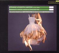 Haydn, J. - Haydn: Arianna a Naxos; Lieder; Canzonettas