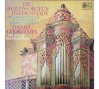 Haydn Joseph und Michael Haydn - Joseph Haydn und Michael Haydn / Johann Georg Albrechtsberger - Daniel Chorzempa , Deutsche Bachsolisten - Die Haydn-Orgeln In Eisenstadt (Orgelkonzert Von J. Und M. Haydn , Albrechtsberger) - Orbis - 65 446 7, Orbis - 86 495