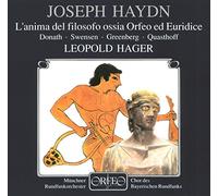 Haydn : L'âme du philosophe, opéra. Donath, Swensen, Greenberg, Quasthoff, Hager.