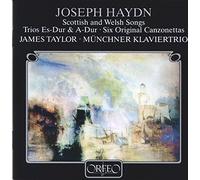 Haydn : Mélodies écossaises et galloises. Taylor, Münchner Klaviertrio.