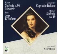 Haydn: Miracolo. Bizet: Jeux D'Enfants. Ciaikovsky: Capriccio Italiano. Mozart: Sinfonia KV 19
