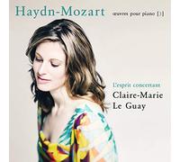 Haydn/Mozart - L'esprit Concertant, Claire-Marie Le Guay
