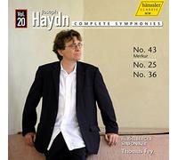 Haydn : Symphonies n° 25, 36, 43. Fey.