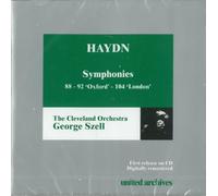 Haydn: Symphony No. 88; Symphony No. 92 ("Oxford"); Symphony No. 104 ("London") (George Szell Edition, Vol. 1, Recorded April 9, 1954 [Nos. 88 & 104] and April 27, 1949 [No. 92])