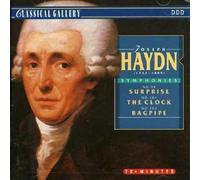 Haydn - Symphony No. 94 Surprise, 101 Clock, 104 Bagpipe