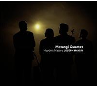 Haydn's Nature. Haydn : Quatuor à cordes. Quatuor Matangi.