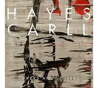 Hayes Carll - Lovers and Leavers [Vinilo]