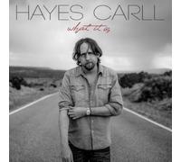 Hayes Carll What It Is (CD) Album (Importación USA)