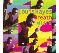 Hayes, Louis - Breath of Life