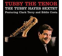 Hayes,Tubby Sextet - Tubby the Tenor [Vinilo]