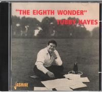 Hayes, Tubby - The Eighth Wonder
