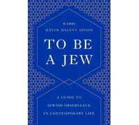 Hayim H Donin To Be a Jew (Tapa blanda)