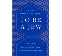 Hayim H Donin To Be a Jew (Tapa blanda) (Importación USA)