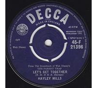 HAYLEY MILLS - LET'S GET TOGETHER 7 INCH (7" VINYL 45) UK DECCA 1961