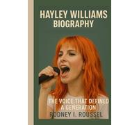Hayley Williams Biography: The Voice That Defined a Generation