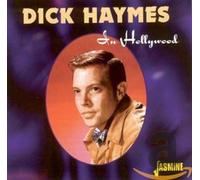 Haymes, Dick - In Hollywood