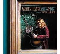 Haynes, Warren - Ashes & Dust 180gr./33rpm)