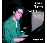 Hays,Kevin Quintet - SweetEar
