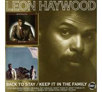 Haywood, Leon - Keep It In The Family / Back To Stay