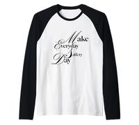 Haz de cada día un día de seguridad - porque un día no es suficiente Camiseta Manga Raglan