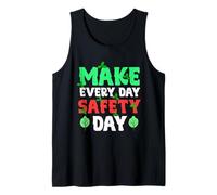 Haz de cada día un día de seguridad - porque un día no es suficiente Camiseta sin Mangas