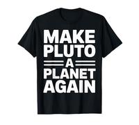 Haz de Plutón un Planeta Otra Vez - Classic Space Camiseta